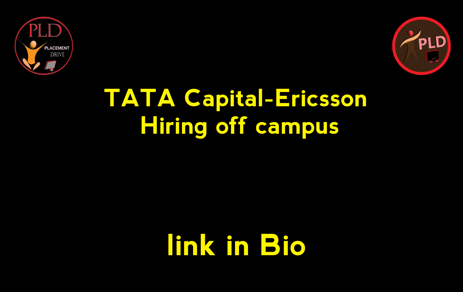 Tata Capital Ericsson Bakerhughes Hiring Off Campus